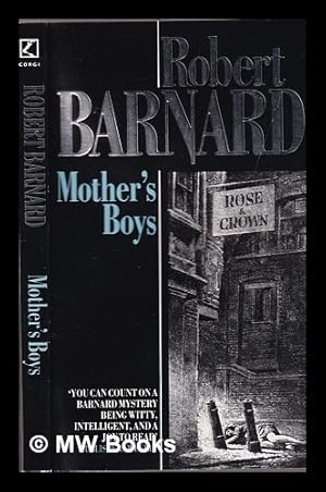 Immagine del venditore per Mother's boys / Robert Barnard venduto da MW Books Ltd.