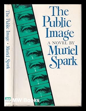 Seller image for The public image / Muriel Spark for sale by MW Books Ltd.