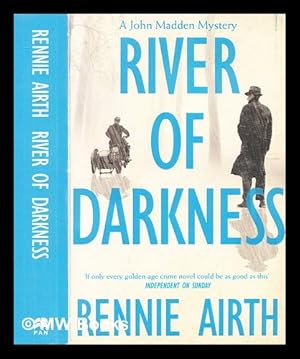 Seller image for River of darkness / Rennie Airth for sale by MW Books Ltd.