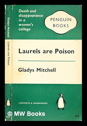 Seller image for Laurels are poison / Gladys Mitchell for sale by MW Books Ltd.