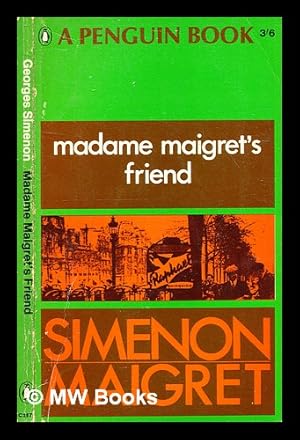 Seller image for Madame Maigret's friend / Georges Simenon for sale by MW Books Ltd.