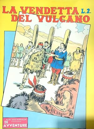 Bild des Verkufers fr La vendetta del vulcano zum Verkauf von Librodifaccia
