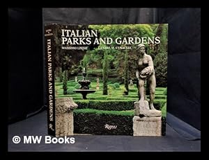 Immagine del venditore per Italian parks and gardens / Massimo Listri, Cesare M. Cunaccia ; [translation by Pierre Remords] venduto da MW Books Ltd.