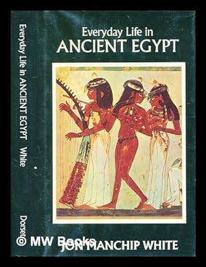 Seller image for Everyday Life in Ancient Egypt for sale by MW Books Ltd.