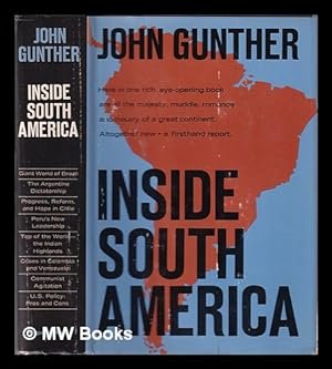 Seller image for Inside South America / John Gunther for sale by MW Books Ltd.