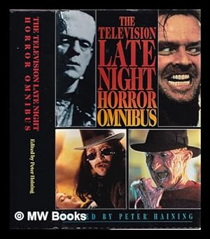Image du vendeur pour The television late night horror omnibus : great tales from TV anthology series / edited by Peter Haining mis en vente par MW Books Ltd.