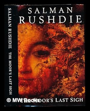 Bild des Verkufers fr The Moor's last sigh / Salman Rushdie zum Verkauf von MW Books Ltd.