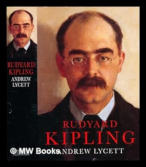 Imagen del vendedor de Rudyard Kipling / Andrew Lycett a la venta por MW Books Ltd.