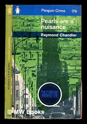 Bild des Verkufers fr Pearls are a nuisance / Raymond Chandler zum Verkauf von MW Books Ltd.