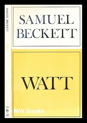 Imagen del vendedor de Watt / Samuel Beckett a la venta por MW Books Ltd.