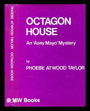 Bild des Verkufers fr Octagon House / by Phoebe Atwood Taylor zum Verkauf von MW Books Ltd.