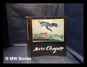 Image du vendeur pour Marc Chagall : 1er mars au 9 juin 1991 / by Marc Chagall; Christina Burrus; Fondation Pierre Gianadda mis en vente par MW Books Ltd.