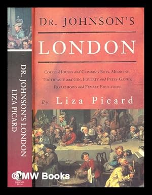 Seller image for Dr Johnson's London : life in London 1740-1770 / Liza Picard for sale by MW Books Ltd.
