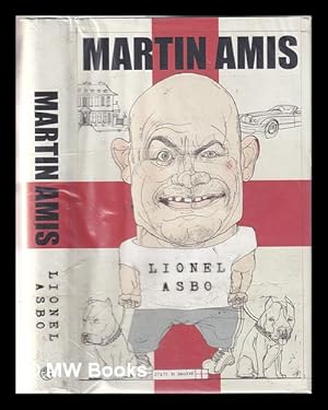 Imagen del vendedor de Lionel Asbo: state of England / Martin Amis a la venta por MW Books Ltd.