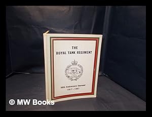 Seller image for The Royal Tank Regiment; 50th anniversary souvenir, 1917-1967 for sale by MW Books Ltd.