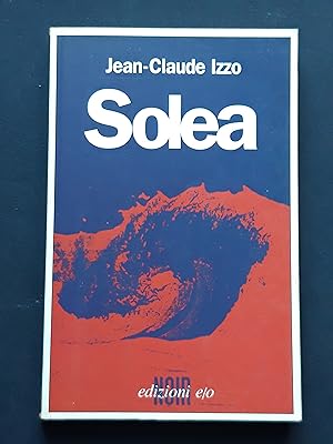 Izzo Jean-Claude, Solea, Edizioni e/o, 2000 - I