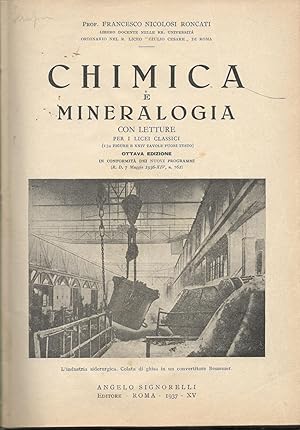 Imagen del vendedor de Chimica e Mineralogia con letture per i licei classici a la venta por librisaggi