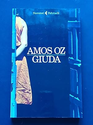 Oz Amos, Giuda, Feltrinelli, 2014 - I