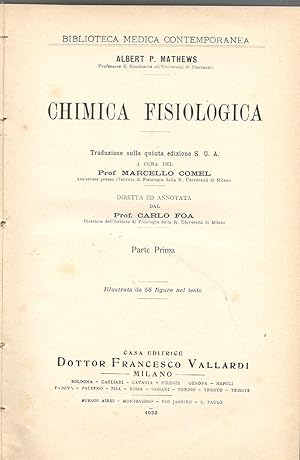 Imagen del vendedor de Chimica fisiologica (parte prima e parte seconda) a la venta por librisaggi