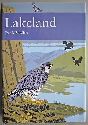 Bild des Verkufers fr Lakeland. The Wildlife of Cumbria. New Naturalist Series no 92. First edition. zum Verkauf von Ariadne Books, PBFA