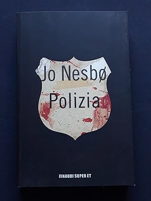 Nesbo Jo, Polizia, Einaudi, 2017