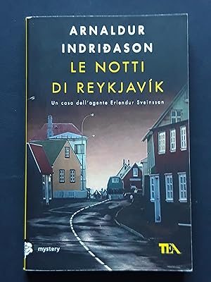 Indridason Arnaldur, Le notti di Reykjavik, Tea, 2015 - I