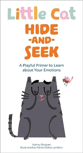 Imagen del vendedor de Little Cat Hide-and-Seek Emotions (Board Book) a la venta por Grand Eagle Retail