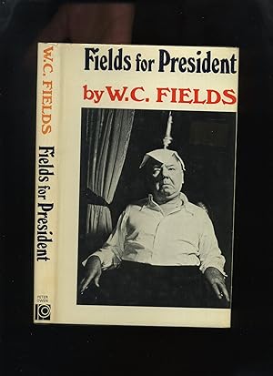 Fields for President