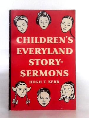 Bild des Verkufers fr Children's Everyland Story-Sermons zum Verkauf von World of Rare Books