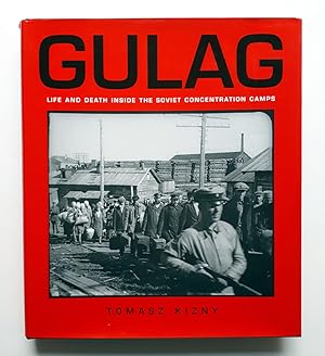 Imagen del vendedor de Gulag - Life and Death inside the Soviet Concentration Camps - A historic photographic record of the Soviet Gulag and its legacy - english language edition a la venta por Verlag IL Kunst, Literatur & Antiquariat