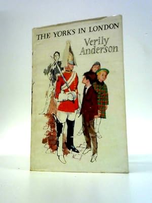 Bild des Verkufers fr The Yorks in London zum Verkauf von World of Rare Books