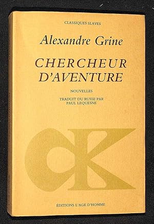 Chercheur d'aventure et autres histoires extraordinaires.