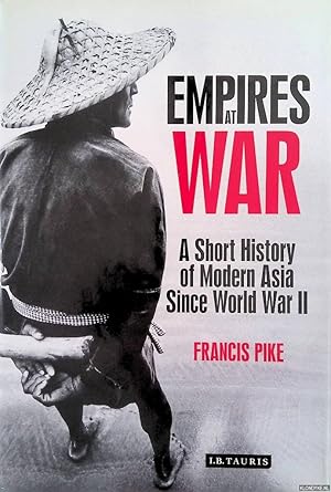 Seller image for Empires at War: A Short History of Modern Asia Since World War II for sale by Klondyke