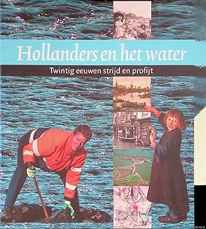 Bild des Verkufers fr Hollanders en het water. Twintig eeuwen strijd en profijt (2 delen in box) zum Verkauf von Klondyke