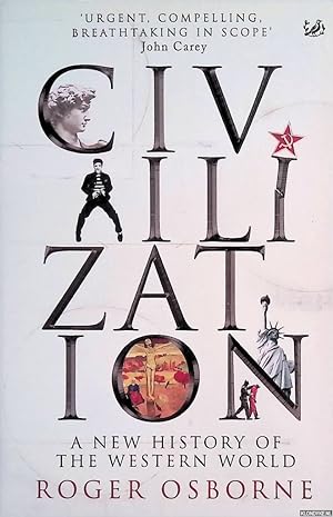 Seller image for Civilization: A New History of the Western World for sale by Klondyke