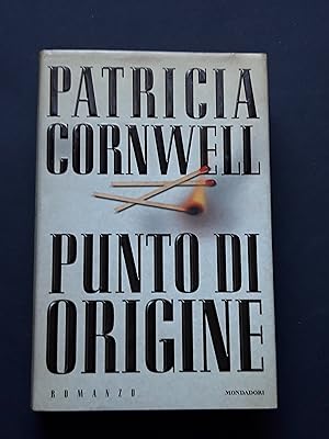 Cornwell Patricia, Punto di origine, Mondadori, 1999 - I