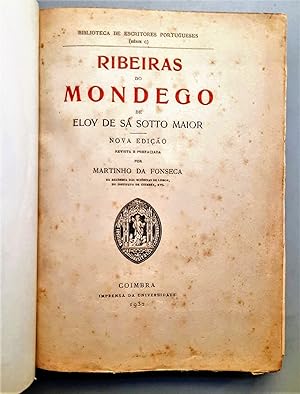 RIBEIRAS DO MONDEGO De. Nova edição, revista e prefaciada por Martinho da Fonseca