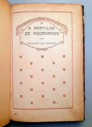 A MANTILHA DE MEDRONHOS. Impressões e Recordações de Espanha