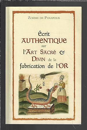 Immagine del venditore per crit authentique sur l'Art Sacr & Divin de la fabrication de l'Or venduto da Bouquinerie Le Fouineur