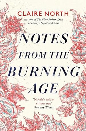 Seller image for Notes from the Burning Age (Paperback) for sale by Grand Eagle Retail