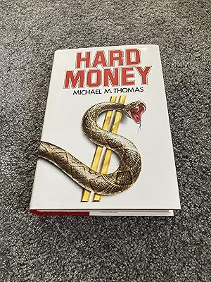 Seller image for HARD MONEY: UK FIRST EDITION HARDCOVER for sale by Books for Collectors