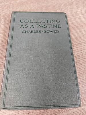 Bild des Verkufers fr Collecting as a Pastime zum Verkauf von Cambridge Rare Books