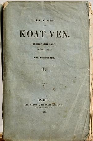 La Vigie de Koat-Ven. Roman maritime (1780-1830)