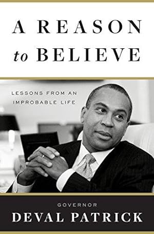 Seller image for A Reason to Believe: Lessons from an Improbable Life for sale by WeBuyBooks