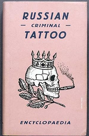 Seller image for Russian Criminal Tattoo Encyclopaedia for sale by On Paper