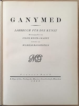 Ganymed. Ein Jahrbuch für die Kunst. Vierter Band 1922