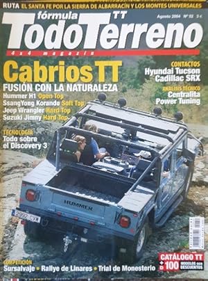 TODOTERRENO 4X4. AGOSTO 2004 Nº 52. CABRIOS TT. FUSION CON LA NATURALEZA.