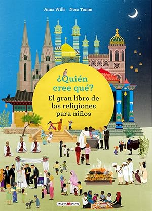 Immagine del venditore per QUIN CREE QU? El gran libro de las religiones para nios venduto da Imosver