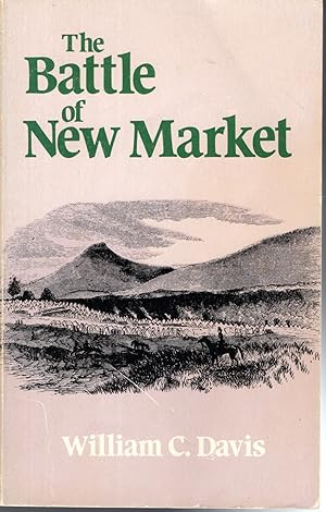 Seller image for The Battle of New Market for sale by Dorley House Books, Inc.