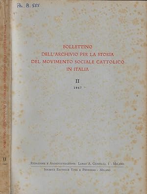 Bild des Verkufers fr Bollettino dell'archivio per la storia del movimento sociale cattolico in Italia anno II 1967 zum Verkauf von Biblioteca di Babele
